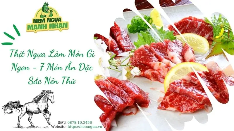 thịt ngựa làm món gì ngon